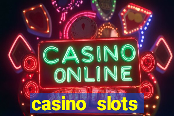 casino slots machines free games