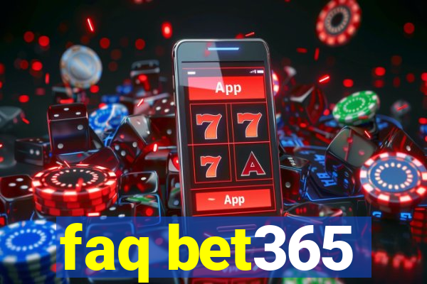 faq bet365