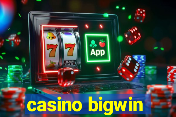 casino bigwin