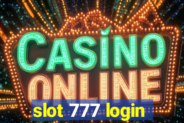 slot 777 login