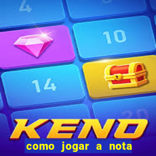 como jogar a nota do enem