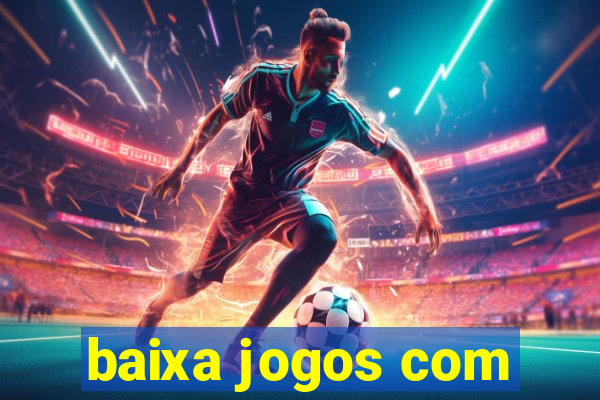 baixa jogos com