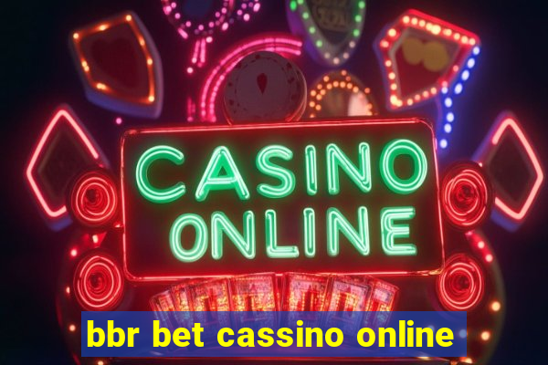 bbr bet cassino online