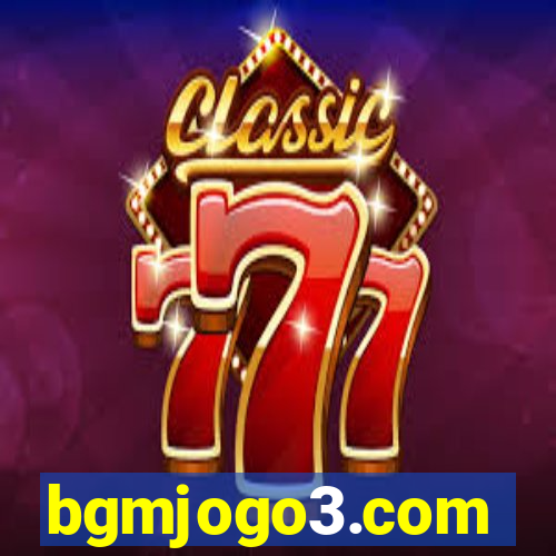 bgmjogo3.com