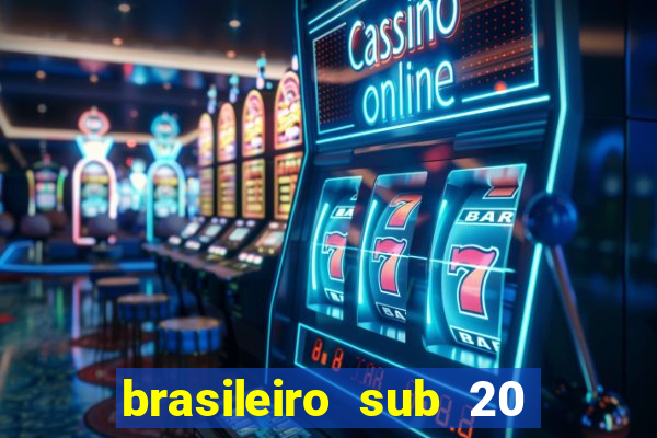 brasileiro sub 20 ao vivo