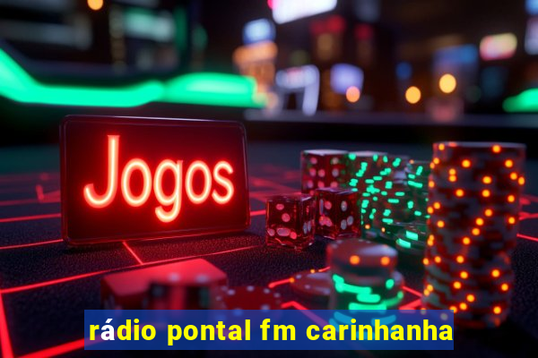 rádio pontal fm carinhanha