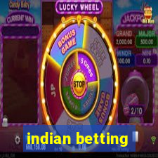 indian betting