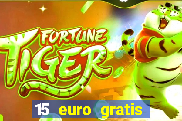 15 euro gratis casino deutschland