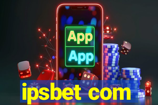 ipsbet com