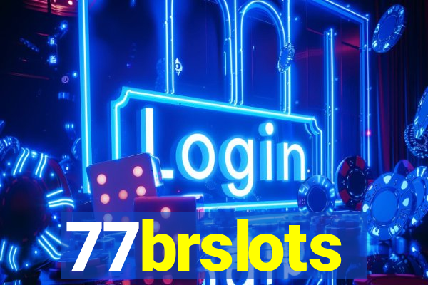 77brslots