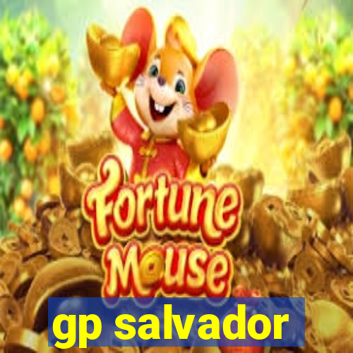 gp salvador