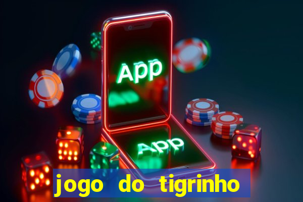 jogo do tigrinho esta legalizado