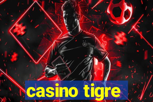 casino tigre