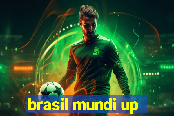 brasil mundi up