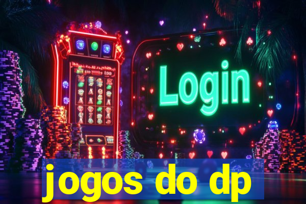 jogos do dp