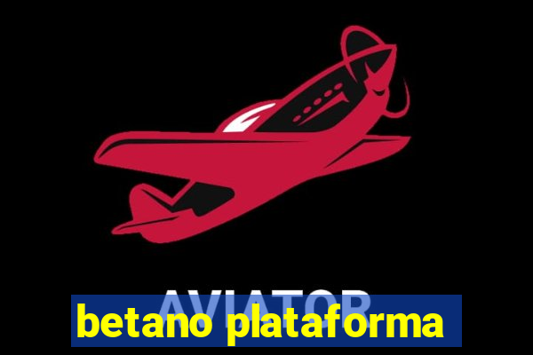 betano plataforma