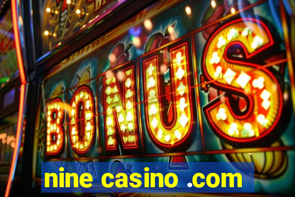 nine casino .com