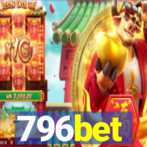 796bet