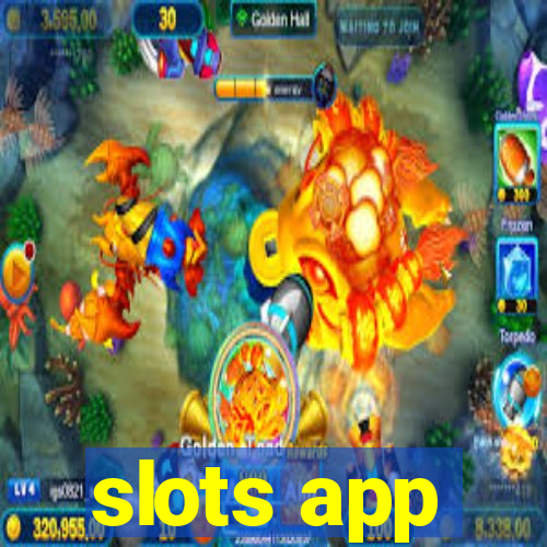 slots app