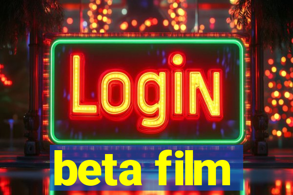 beta film