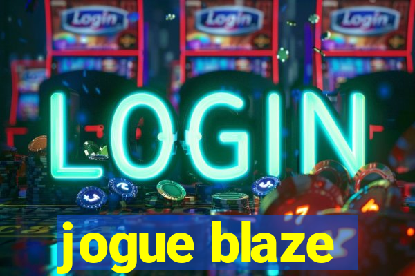 jogue blaze