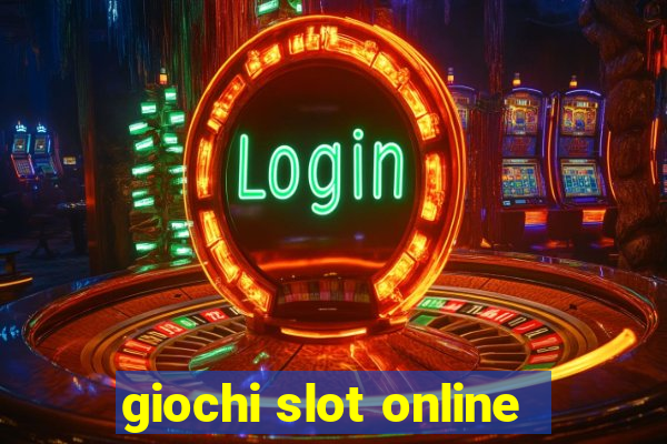 giochi slot online