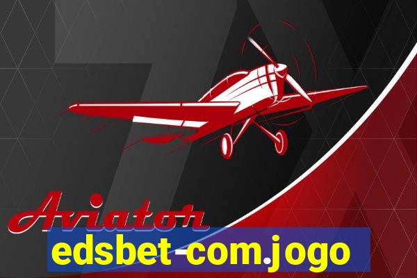 edsbet-com.jogos.app