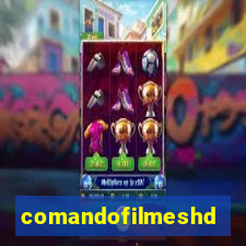 comandofilmeshd.net