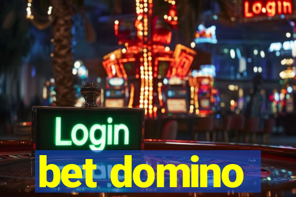 bet domino