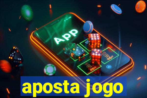 aposta jogo