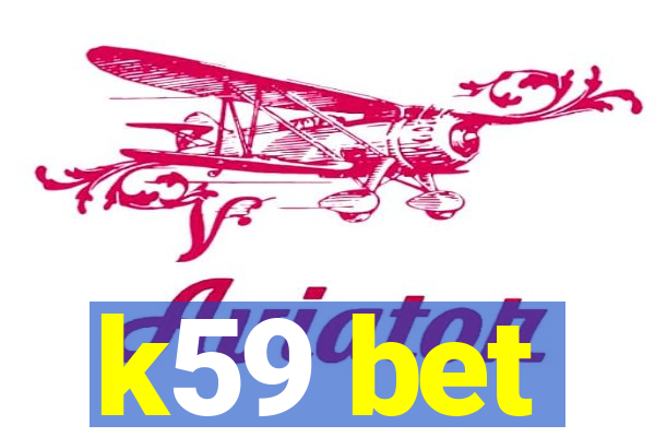 k59 bet