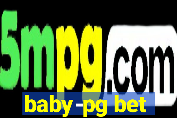 baby-pg bet