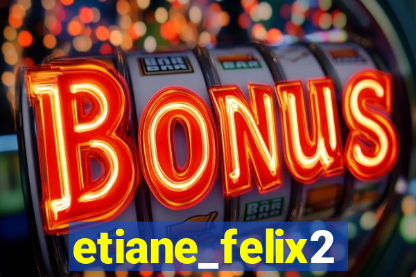 etiane_felix2