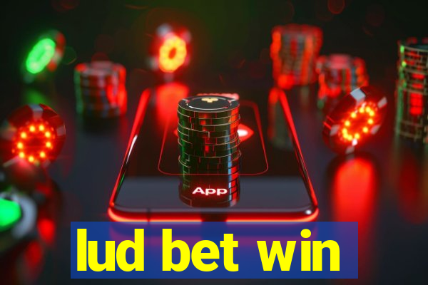 lud bet win