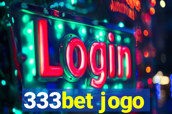 333bet jogo