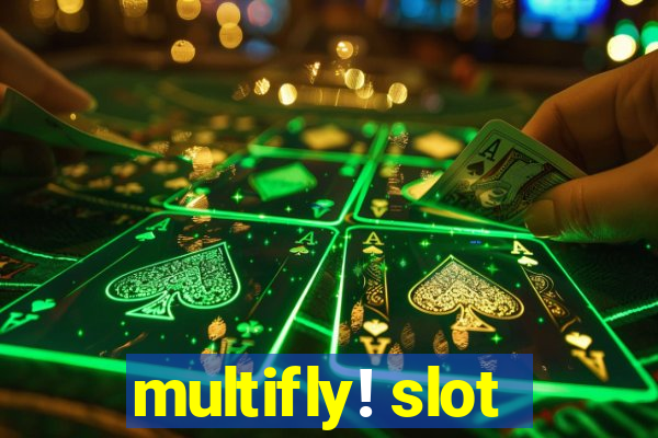 multifly! slot