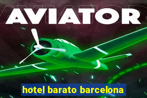 hotel barato barcelona