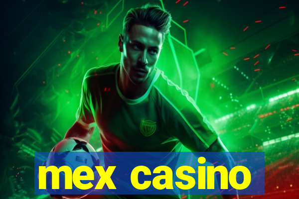 mex casino