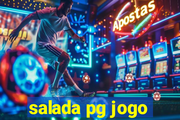 salada pg jogo