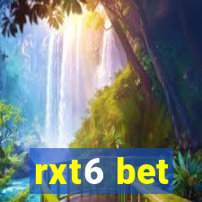 rxt6 bet