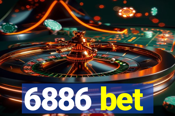 6886 bet