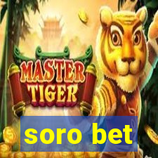 soro bet