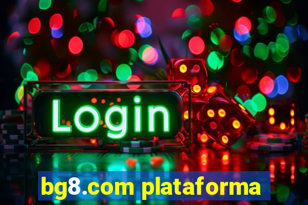 bg8.com plataforma