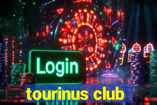 tourinus club