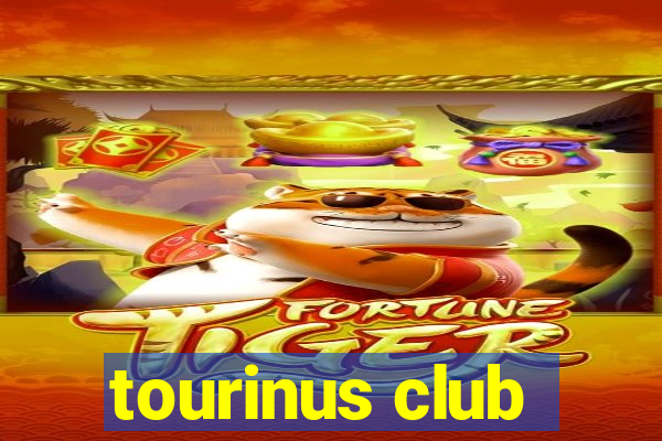 tourinus club