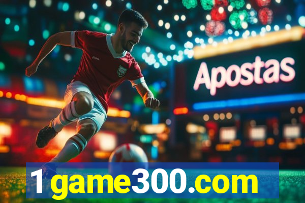 1 game300.com