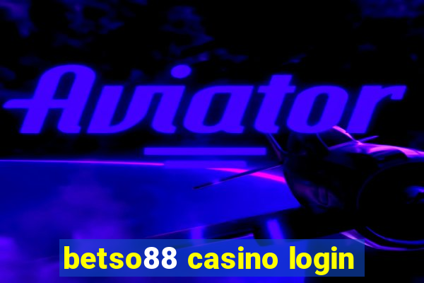 betso88 casino login