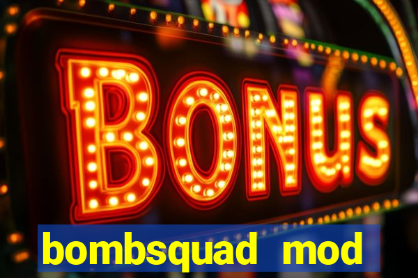 bombsquad mod manager download