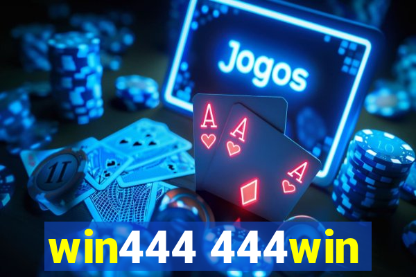 win444 444win