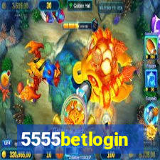 5555betlogin